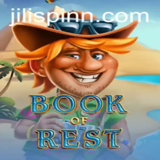 Explore the Enchanting World of Book of Rest with JiliSpin.com